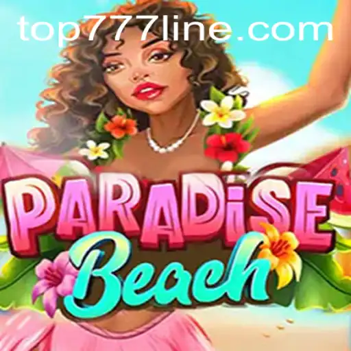 ParadiseBeach: Unveiling the Tranquil World of TOP777's Latest Game